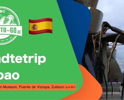 Städtetrip Bilbao
