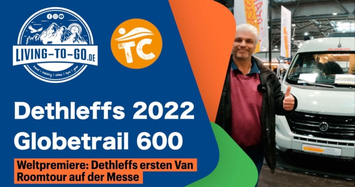 Dethleffs Globetrail 600 Modell 2022