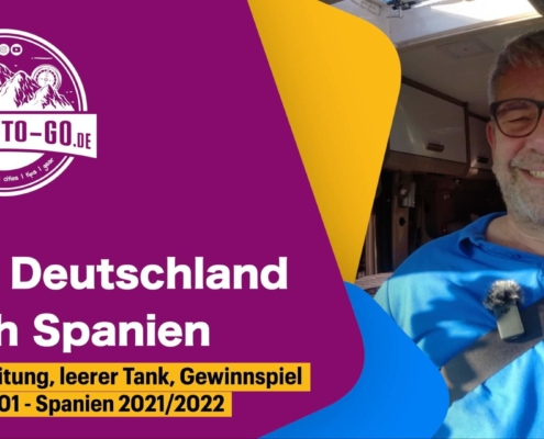 Mit dem WoMo von Deutschland nach Spanien. Vlog 01
