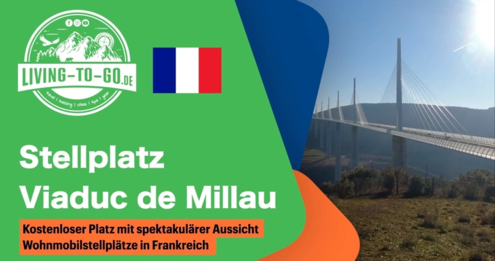 Stellplatz Viaduc de Millau