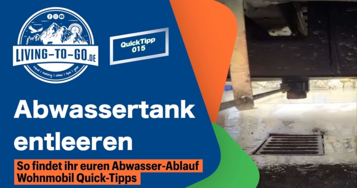 Wohnmobil Abwassertank entleeren