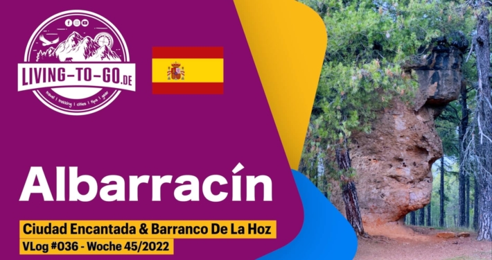 Albarracín, Ciudad Encantada & Barranco De La Hoz