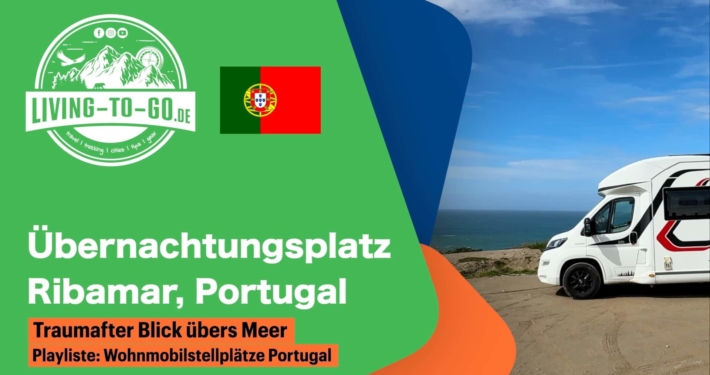 Übernachtungsplatz Ribamar, Portugal