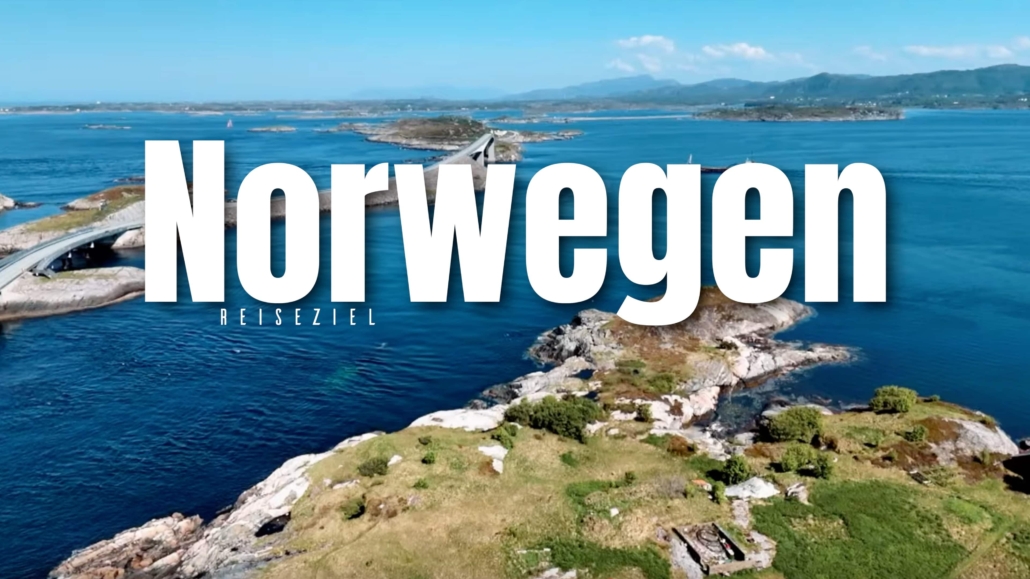 Reiseziel Norwegen